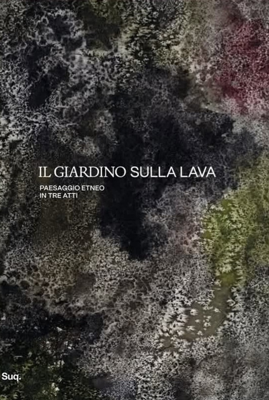 IL GIARDINO SULLA LAVA