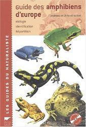 AMPHIBIENS D EUROPE  GUIDE DES