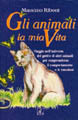 ANIMALI LA MIA VITA