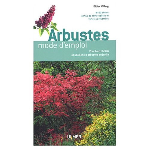 ARBUSTES MODE D EMPLOI