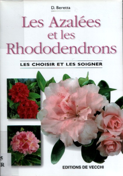 LES AZALEES ET LES RHODODENDRONS