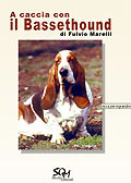 A CACCIA CON IL BASSETHOUND