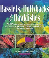 BASSLETS,DOTTYBACKS,HAWKFISHES