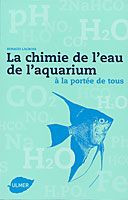 CHIMIE DE L EAU DE L AQUARIUM