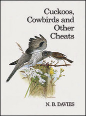 CUCKOOS, COWBIRDS AND OTHER CHEATS