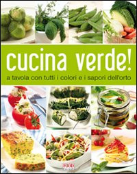 CUCINA VERDE!