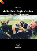 DALLA PSICOLOGIA CANINA ALLA PET THERAPY