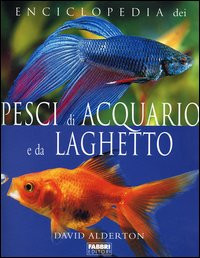 ENCICLOPEDIA DEI PESCI D ACQUARIO