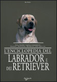 ENCICLOPEDIA DEL LABRADOR E DEI RETRIEVER