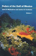 FISHES OF THE GULF OF MEXICO-VOL. 1