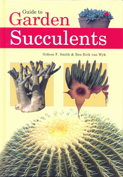 GUIDE TO THE GARDEN SUCCULENTS