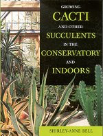 GROWING CACTI AND OTHER SUCCULENTS