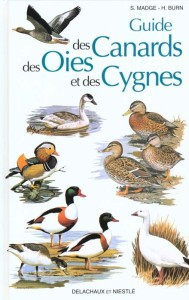 GUIDE DES CANARDS, DES OIES ET DES CYGNE