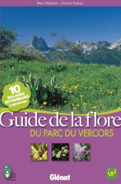 GUIDE DE LA FLORE DU PARC DU VERCORS