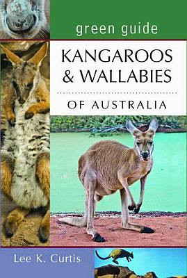 KANGAROOS & WALLABIES OF AUSTRALIA