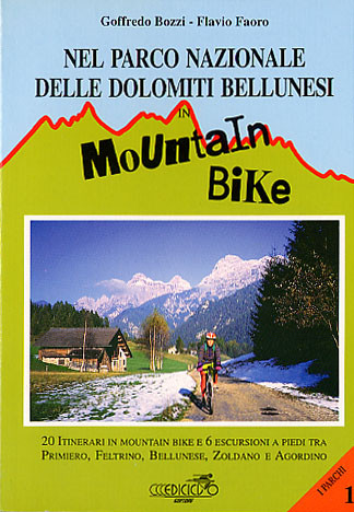 NEL PARCO NAZIONALE DELLE DOLOMITI BELLUNESI IN MOUNTAIN BIKE