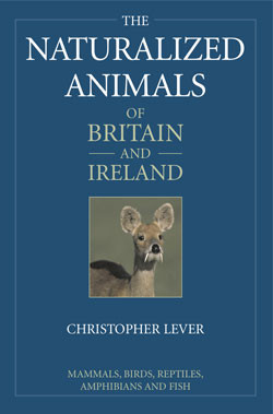 THE NATURALIZED ANIMALS OF BIRTAIN AND IRELAND