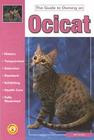 OCICAT,GUIDE TO OWING AN