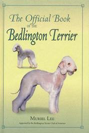 OFFICIAL BOOK OF THE BEDLINGTON TERRIER