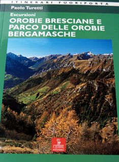 ESCURSIONI OROBIE BRESCIANE-BERGAMASCHE