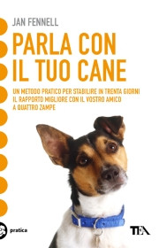 PARLA CON IL TUO CANE