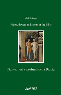 PIANTE FIORI E PROFUMI DELLA BIBBIA