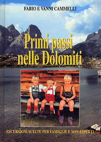 PRIMI PASSI NELLE DOLOMITI