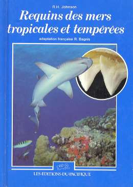 REQUINS DES MERS TROPICALES ET TEMPEREES