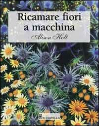 RICAMARE FIORI A MACCHINA