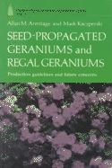 SEED PROPAGATED GERANIUMS AND REGAL GERA