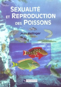 SEXUALITE ET REPRODUCTION DES POISSONS