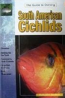 SOUTH AMERICAN CICHLIDS KEEPING & BREEDI