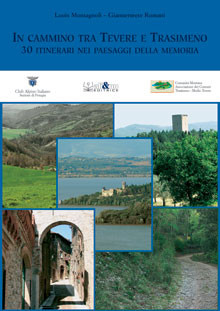 IN CAMMINO TRA TEVERE E TRASIMENO