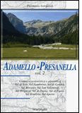 ADAMELLO-PRESANELLA VOL. 2