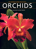WORLD S MOST BEAUTIFUL ORCHIDS
