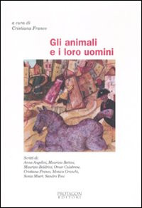 ANIMALI E I LORO UOMINI