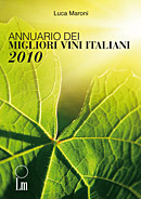 ANNUARIO DEI MIGLIORI VINI ITALIANI 2010