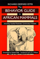 THE BEHAVIOUR GUIDE TO AFRICAN MAMMALS