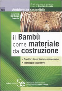 BAMBU COME MATERIALE DA COSTRUZION