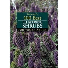 BOTANICA S 100 BEST FLOWERING SHRUBS