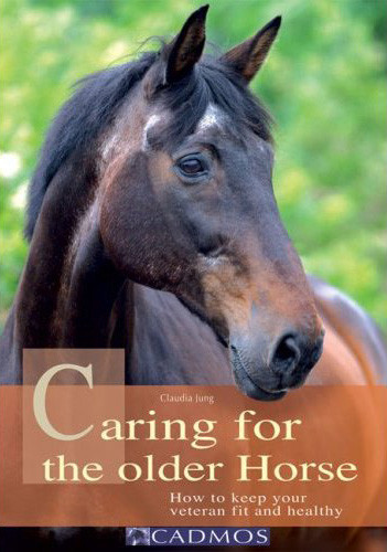 CARING FOR THE OLDER HORSE