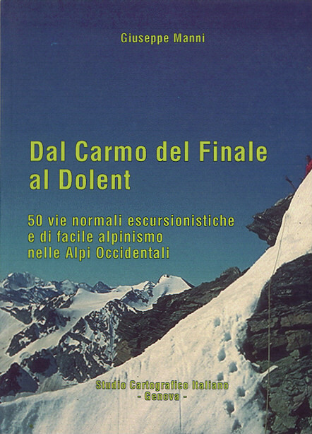 DAL CARMO DEL FINALE AL DOLENT