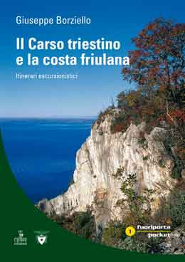 CARSO TRIESTINO E LA COSTA FRIULANA