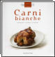 CARNI BIANCHE