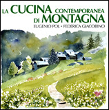 CUCINA CONTEMPORANEA DI MONTAGNA