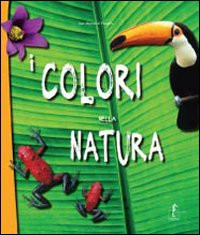 COLORI DELLA NATURA