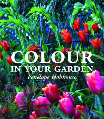 COLOUR IN YOUR GARDEN