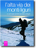 L ALTA VIA DEI MONTI LIGURI E I PRINCIPALI SENTIERI AD ESSA COLLEGATI