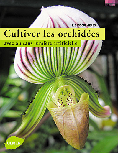 CULTIVER LES ORCHIDEES