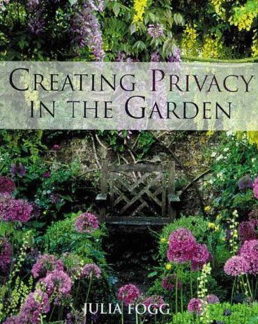 CREATING PRIVACY IN THE GARDEN